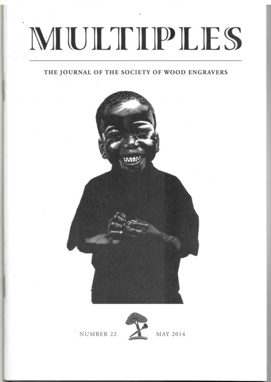 Multiples. the Journal of the Society of Wood Engravers Number 22, May 2014