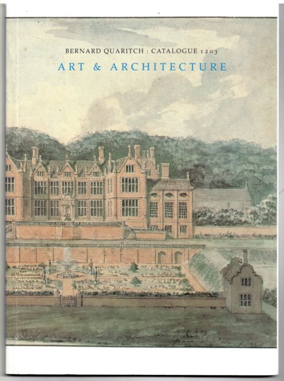Art and Architecture (Bernard Quaritch: Catalogue 1203)