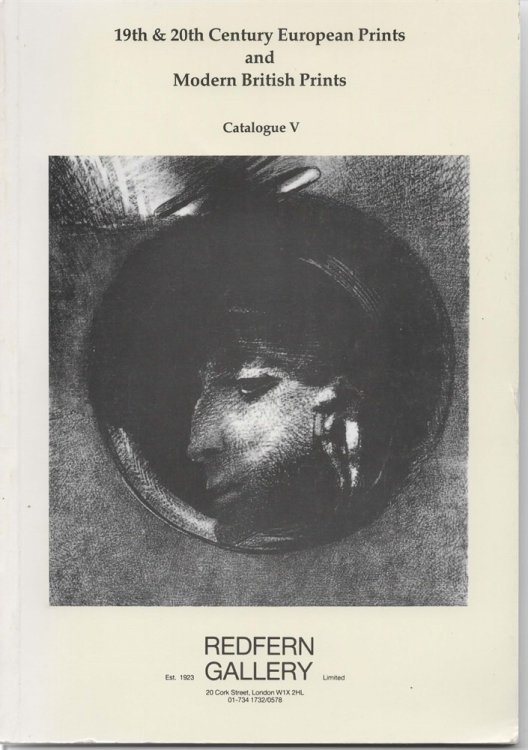 Catalogue V: an Exhibition of 19th & 20th Century European Prints and Modern British Prints 18 June-30 July 1986