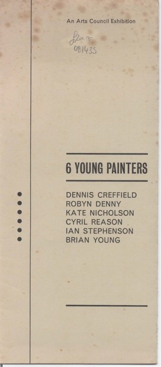 6 Young Painters: Dennis Creffield, Robyn Denny, Kate Nicholson, Cyril Reason, Ian Stephenson and Brian Young