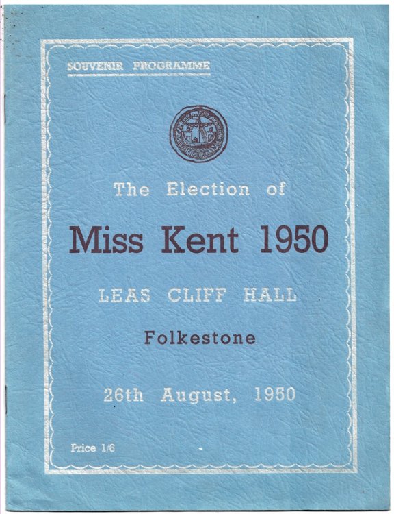 The Election of Miss Kent 1950: Leas Cliff Hall Folkestone 26th August 1950