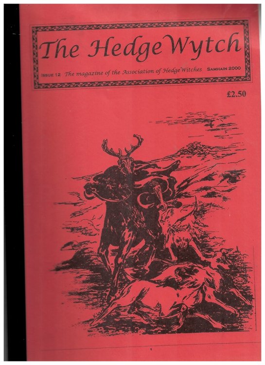 The Hedge Wytch - Samhain 2000 - Magazine of the Association of Hedge Witches : Issue 12