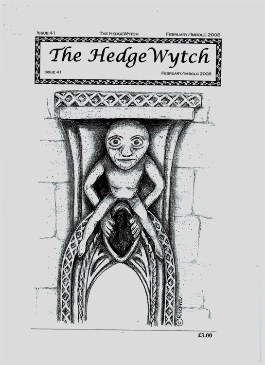The Hedge Wytch February / Imbolc 2008. Issue 41. The Magazine of the Association of Hedge Witches