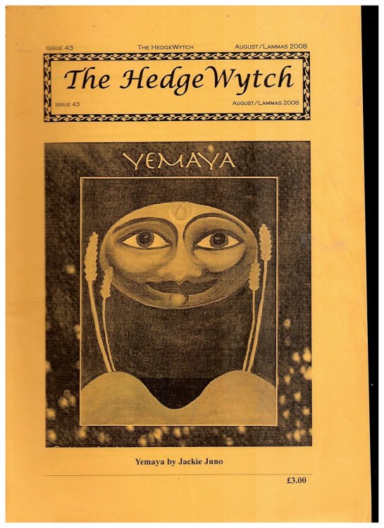 The Hedge Wytch August / Lammas 2008. Issue 43. the Magazine of the Association of Hedge Witches
