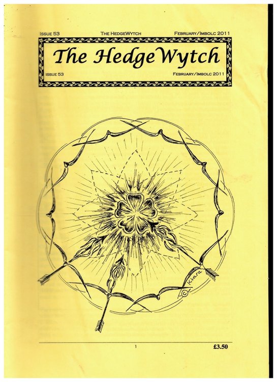 The Hedge Wytch. Imbolc 2011. Issue 53. the Magazine of the Association of Hedge Witches
