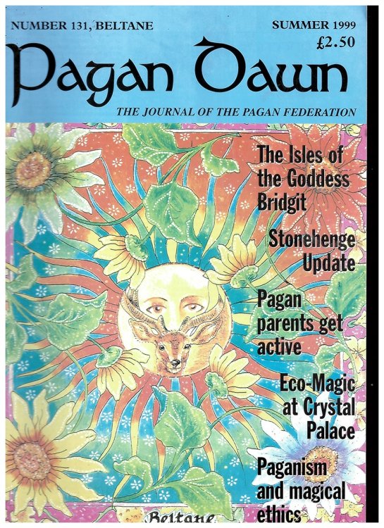 Pagan Dawn: the Journal of the Pagan Federation. Summer 1999. No. 131