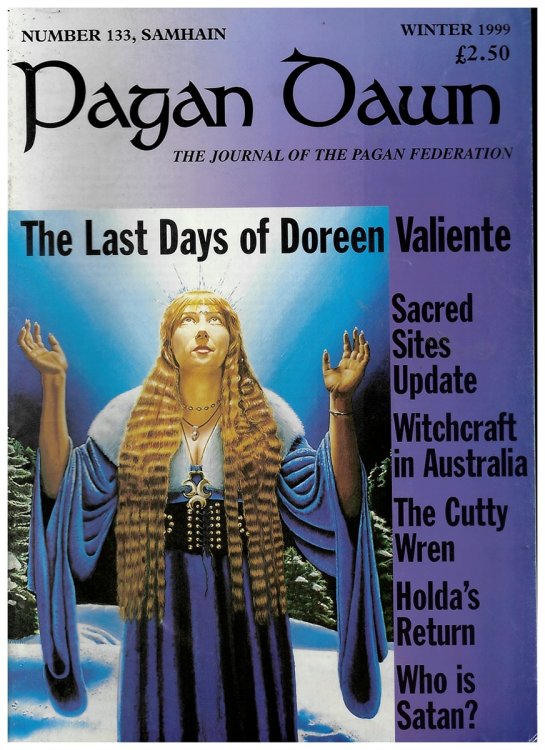Pagan Dawn: the Journal of the Pagan Federation. Samhain, Winter . No. 133