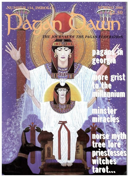 Pagan Dawn: the Journal of the Pagan Federation. Spring 2000. No. 134