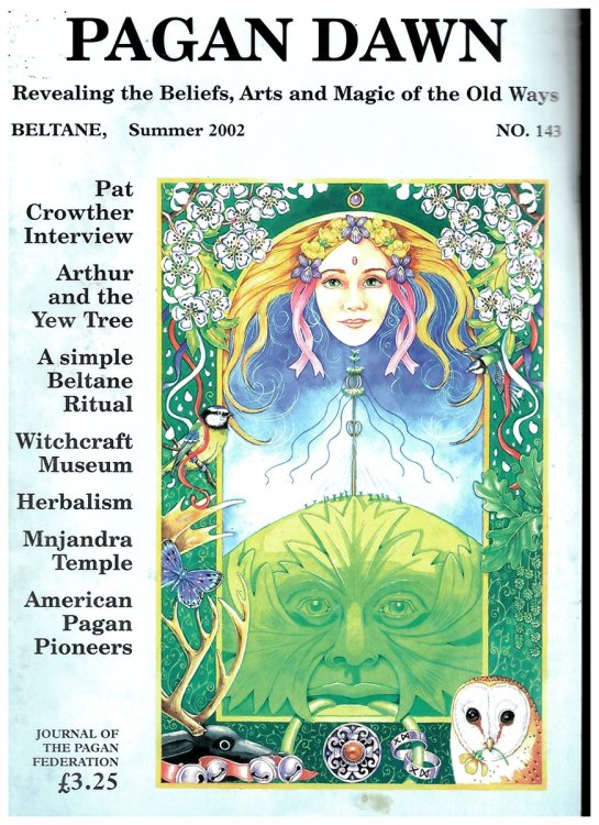 Pagan Dawn: the Journal of the Pagan Federation Summer . No. 143