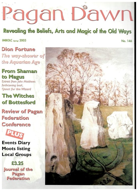 Pagan Dawn: the Journal of the Pagan Federation. Spring . No. 146