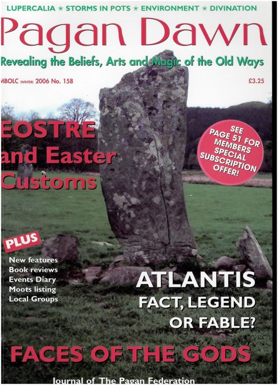 Pagan Dawn: the Journal of the Pagan Federation. Winter 2006. No. 158
