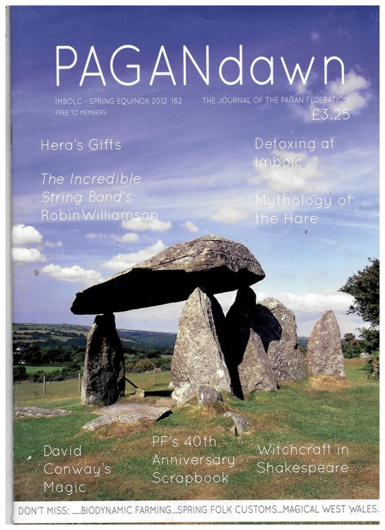 Pagan Dawn: the Journal of the Pagan Federation. Spring 2012. No 182.