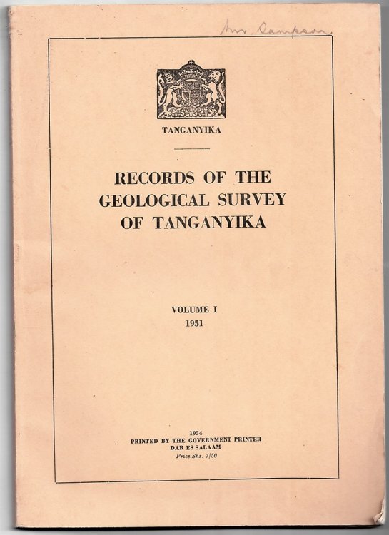 Records of the Geological Survey of Tanganyika - 1951. Volume I