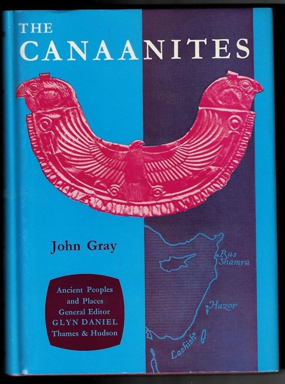 The Canaanites (Ancient People and Places, 38)