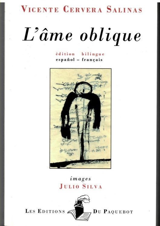 L' me Oblique. dition Bilingue Espaol - Franais