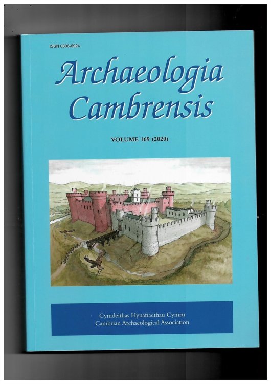 Archaeologia Cambrensis: the Journal of the Cambrian Archaeological Association Vol. 169 (2020)