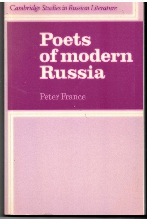 Poets of Modern Russia (Cambridge Studies in Russian Literature)