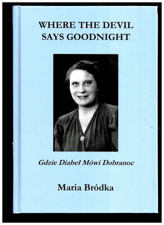 Where the Devil Says Goodnight. Gdzie Diabel Mowi Dobranoc