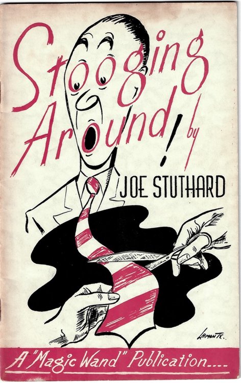 Stooging Around. the Complete Act, and Other Secrets, with the Accent on Entertainment and Comedy, of One of the Most Succesful Music Hall Artistes in the Business To-Day (A 