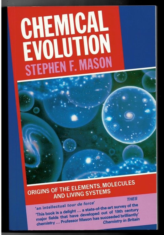Chemical Evolution. Origin of the Elements, Molecules and Living Systems