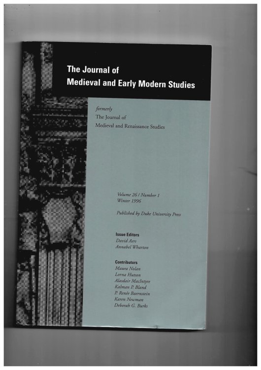 The Journal of Medieval and Early Modern Studies Formerly the Journal of Medieval and Renaissance Studies. Volume 26/number 1 Winter 1996