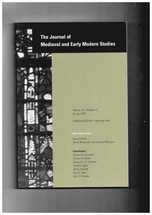 The Journal of Medieval and Early Modern Studies. Volume 31/number 2 Spring 2001. Open Topic Issue