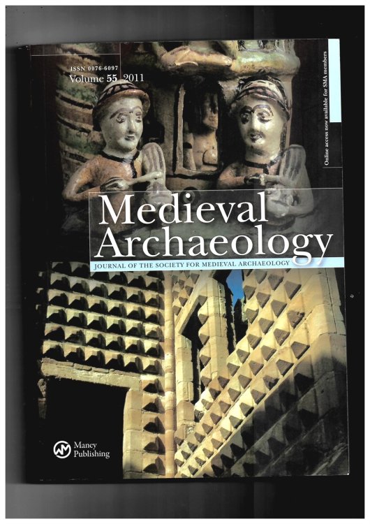 Image for Medieval Archaeology. Journal of the Society for Medieval Archaeology. Volume 55 2011 Medieval Archaeology. Journal of the Society for Medieval Archaeology. Volume 55 2011