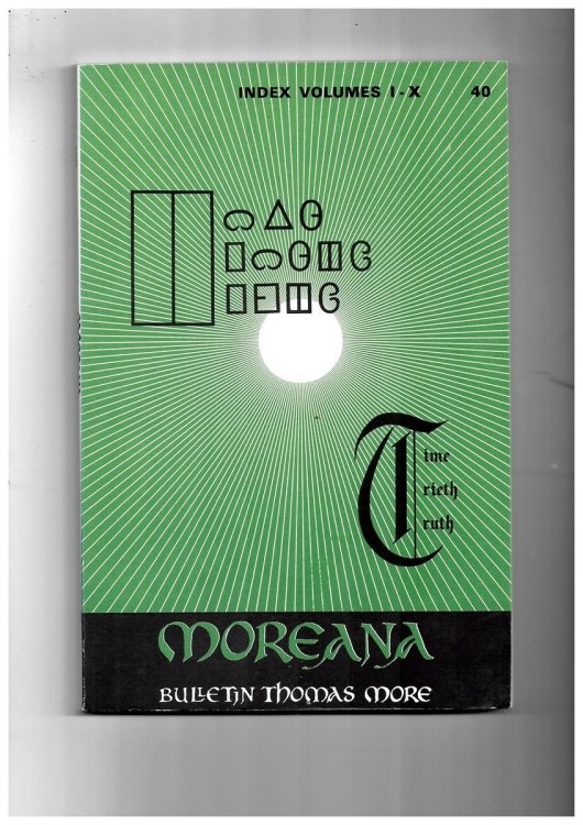 Moreana. Bulletin Thomas More. Index Volumes I-X. No. 40