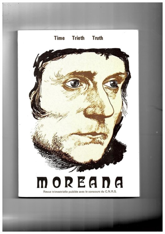 Moreana. Revue Trimestrielle Publie Avec Le Concours Du C. N. R. S. December 1977 Volume XIV No. 55-56