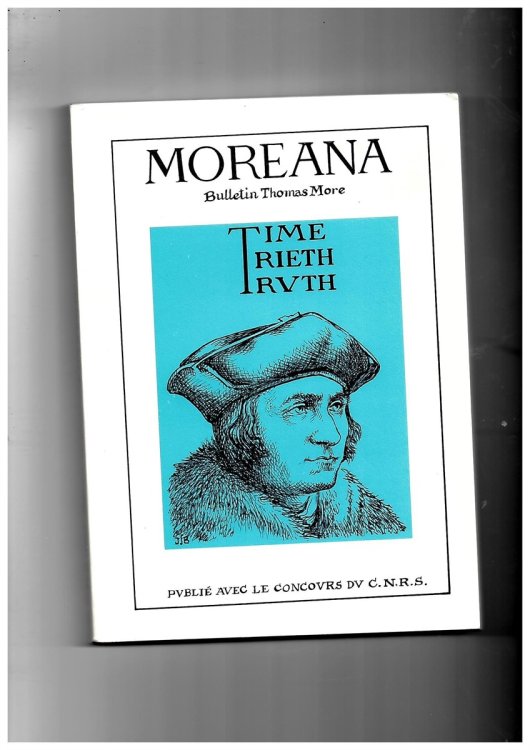 Moreana. Revue Trimestrielle Publie Avec Le Concours Du C. N. R. S. Nov. 1981 Volume XVIII No. 71-72