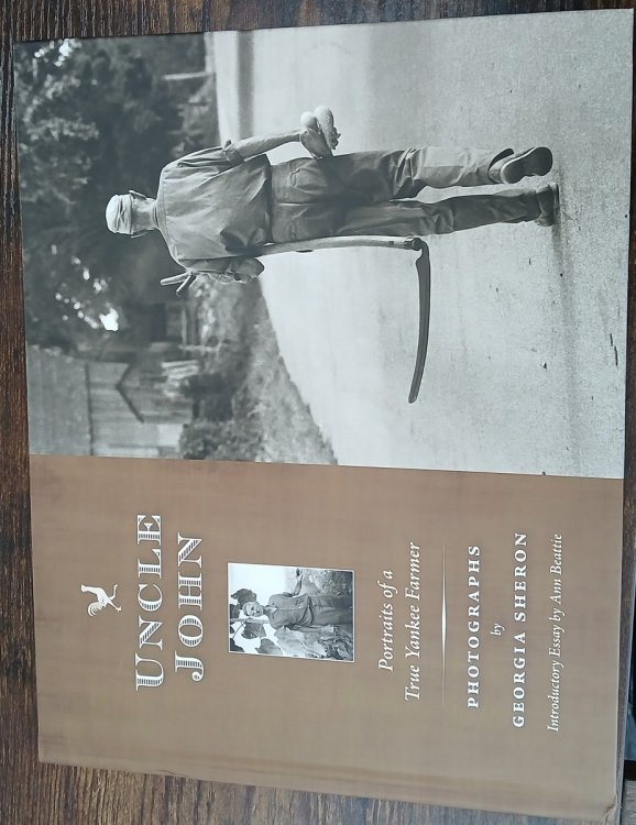 Uncle John - Portraits of a True Yankee Farmer