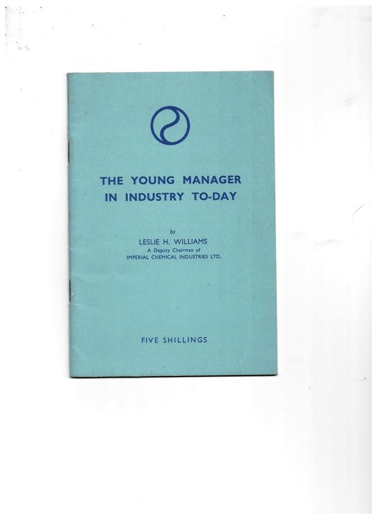 The Young Manager in Industry To-Day