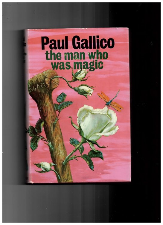The Man Who Was Magic (Signed by Paul Gallico, Author)