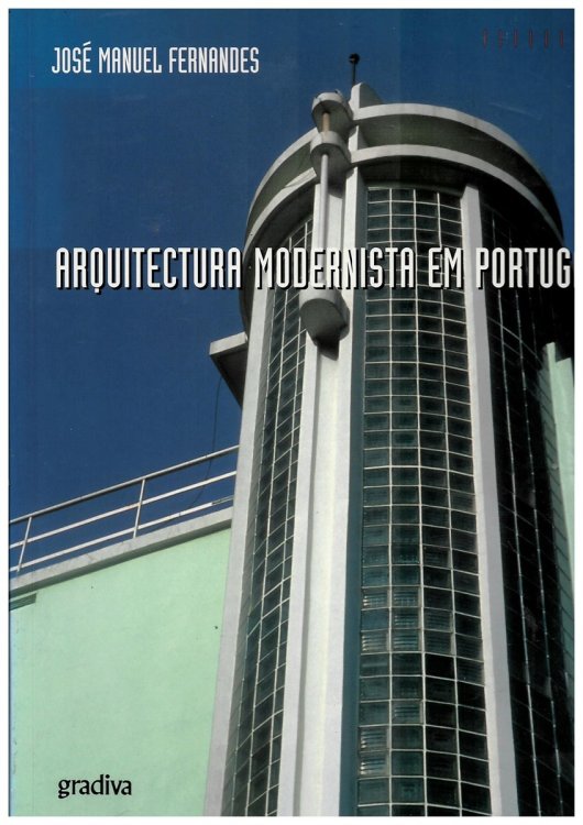 Arquitectura Modernista Em Portugal, 1890-1940