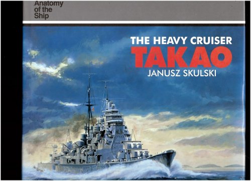 The Heavy Cruiser Takao