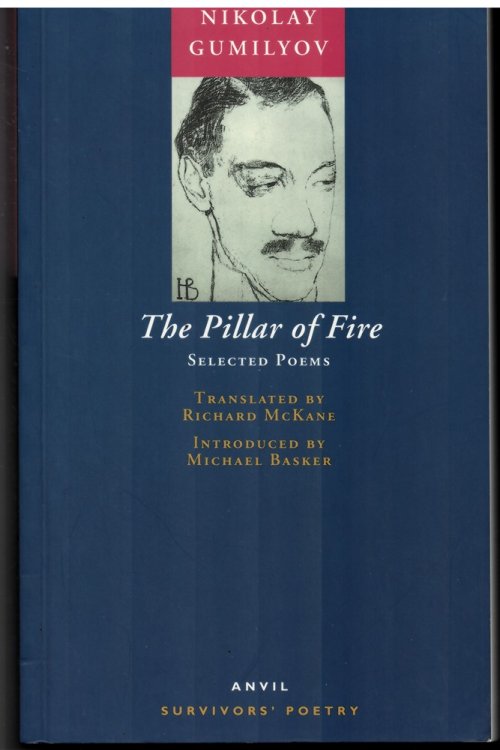The Pillar of Fire and Selected Poems. Translated by Richard Mckane. Introduced by Michael Basker