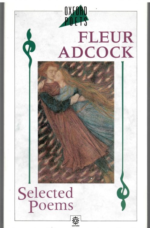 Selected Poems (Oxford Poets)