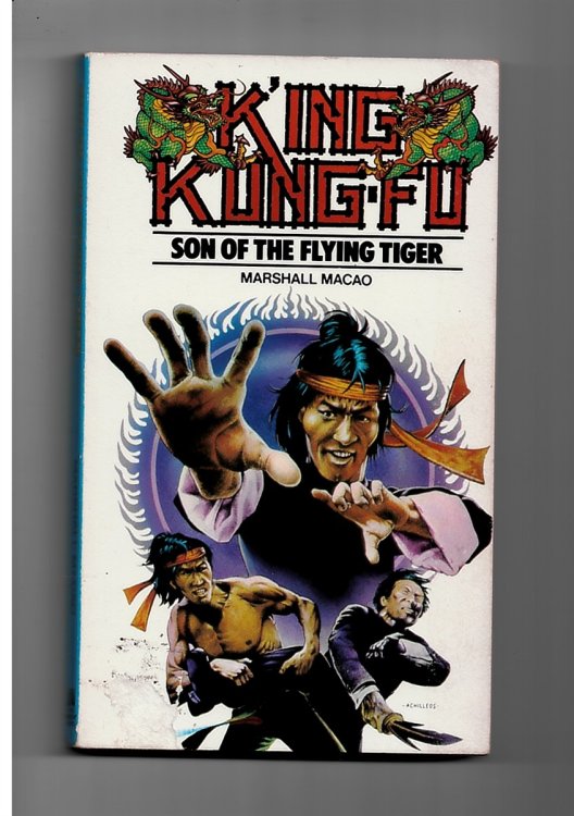 K'Ing Kung-Fu. Son of the Flying Tiger