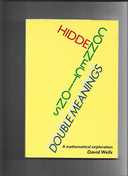 Hidden Connections, Double Meanings. a Mathematical Exploration