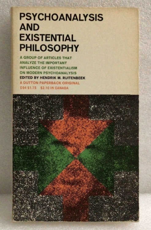 Psychoanalysis and Existential Philosophy