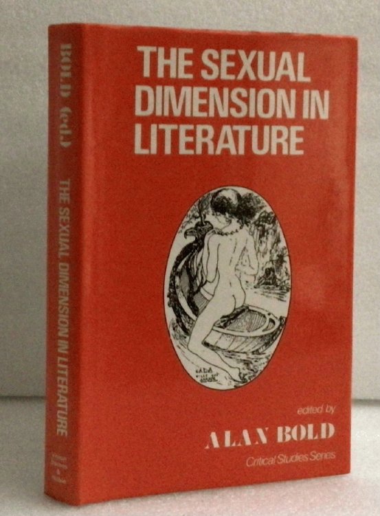 The Sexual Dimension in Literature [Hardcover] Bold, Alan
