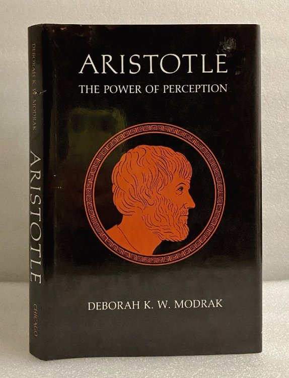 Aristotle: The Power of Perception Modrak, Deborah K.