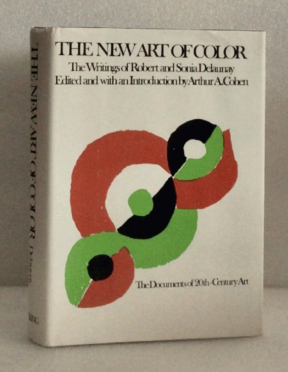 The New Art of Color (The Documents of 20th-century art)