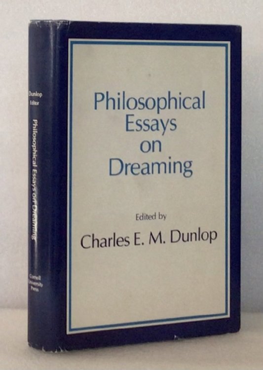 Philosophical Essays on Dreaming [Hardcover] Dunlop, Charles E.M.