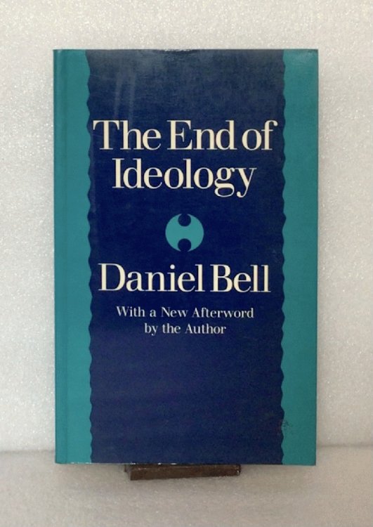The End of Ideology