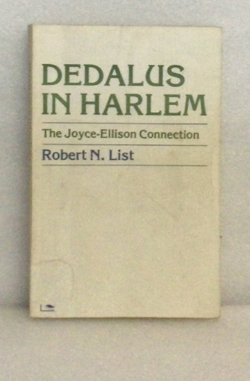 Dedalus in Harlem: The Joyce-Ellison Connection [Paperback]