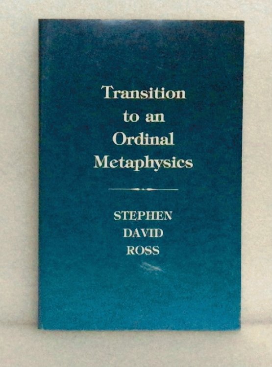 Transition to an Ordinal Metaphysics