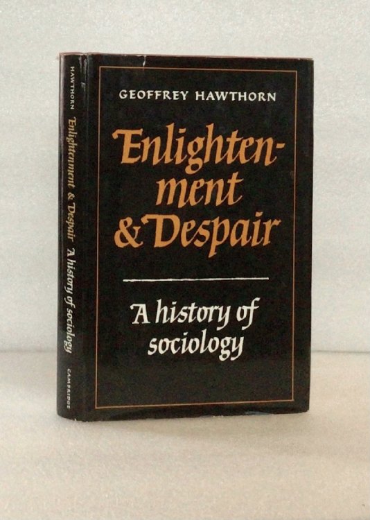 Enlightenment and Despair Hawthorn, G.