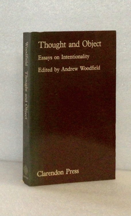 Thought and Object: Essays on Intentionality