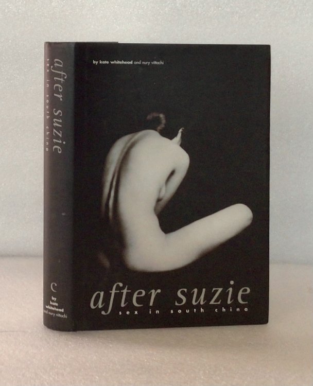 After Suzie:Sex in South China